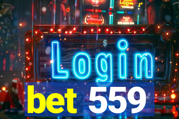 bet 559
